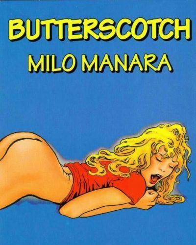 [Milo Manara] Butterscotch