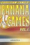 [christian zanier] banana giochi volume #1 [english]