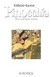 [Jean-Pierre Gibrat- Francis Leroi] Pinocchia [English]