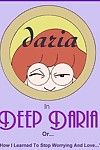 [kevin karstens] Profundo Daria or... ¿ yo aprendido a Parada preocupante y el amor (daria)