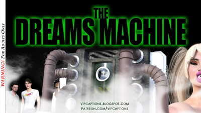 VipCaptions- The Dreams Machine