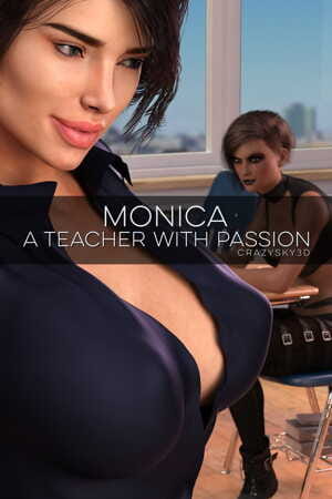 Crazysky3d- Monica A Teacher With Passion