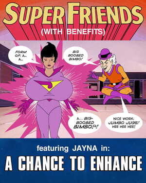 Super Friends with Benefits – A Chance to Enhance