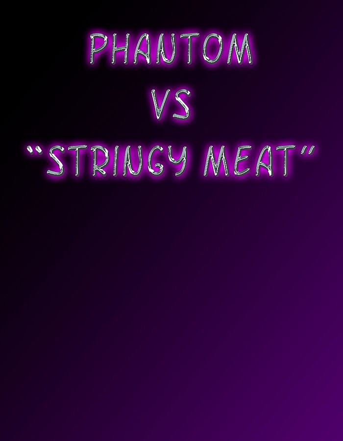 Плен героинь Фантом vs. тягучий Мясо