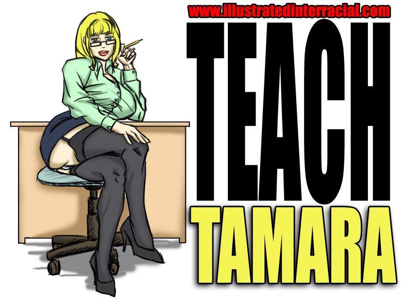 Teach Tamara- illustrated interracial
