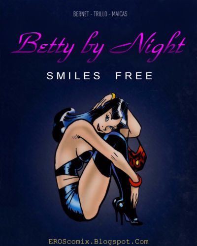 [Jordi Bernet] Betty By Night  {Richard Lobet}