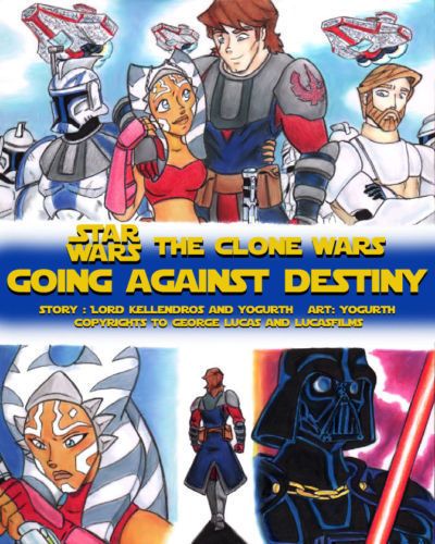 [YogurthFrost] Going Against Destiny (Star Wars: The Clone Wars)