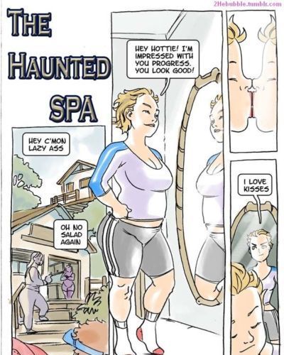 [sidneymt] The Haunted Spa