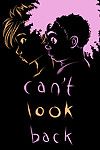 [Mooncalfe] Can\'t Look Back [Ongoing]